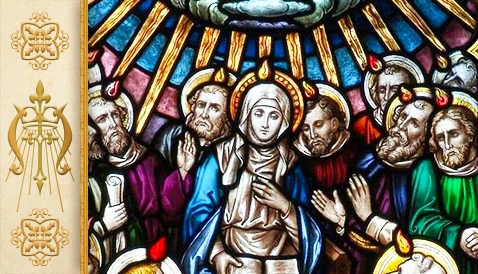 The Early Church, Pentecost and Our Lady
