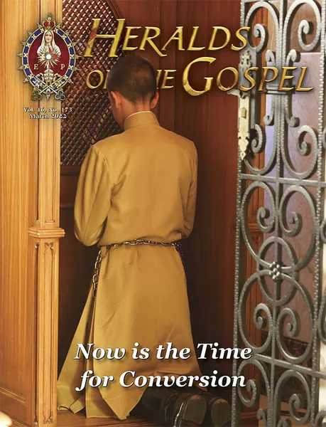 Heralds of the Gospel Magazine, Vol. 16, nº 173, March 2022