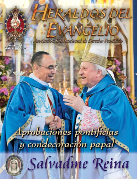 Aprobaciones pontificias y condecoración papal