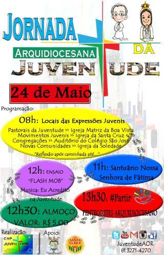 Jornada Arquidiocesana da Juventude mobiliza jovens a oração, no Recife.jpg Jornada Arquidiocesana da Juventude mobiliza jovens a oração, no Recife.jpg