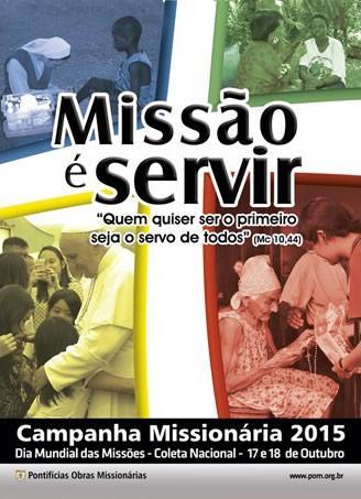 Pontifícias Obras Missionárias divulga cartaz da Campanha Missionária de 2015.jpg Pontifícias Obras Missionárias divulga cartaz da Campanha Missionária de 2015.jpg