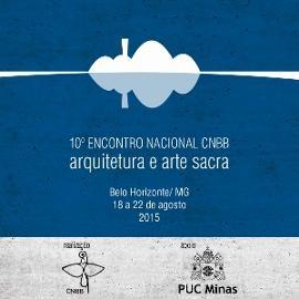 PUC de Minas Gerais acolhe 10º Encontro Nacional de Arquitetura e Arte Sacra.jpg