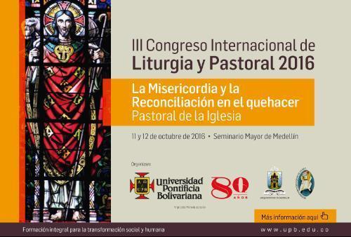 Colômbia será sede do III Congresso Internacional de Liturgia e Pastoral.jpg Colômbia será sede do III Congresso Internacional de Liturgia e Pastoral.jpg