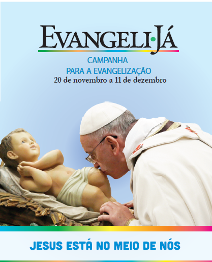 Campanha para a Evangelização reforça o compromisso com a missão da Igreja.png