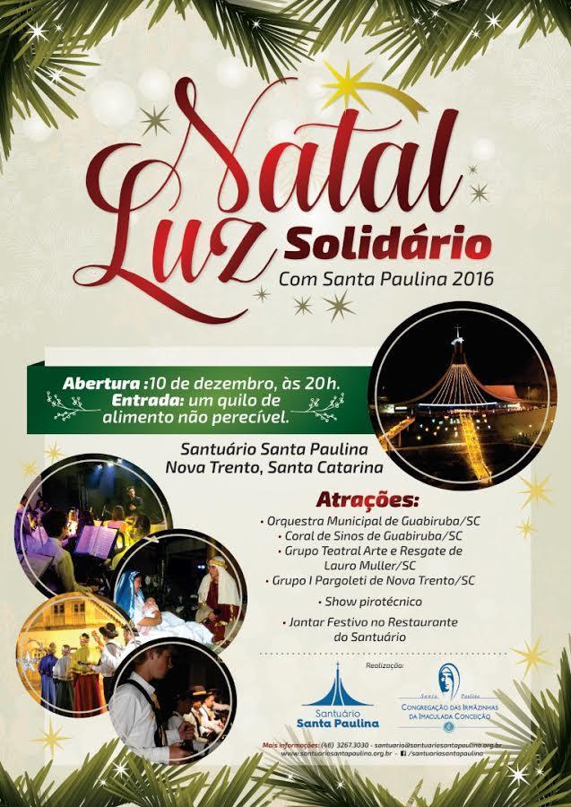 Natal Luz Solidário celebra a memória de Santa Paulina em Florianópolis.jpg Natal Luz Solidário celebra a memória de Santa Paulina em Florianópolis.jpg