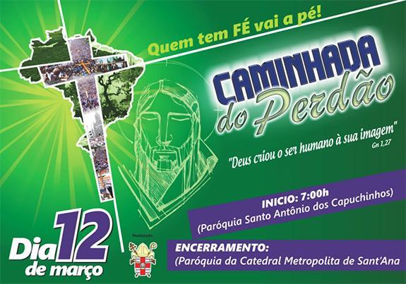Caminhada do Perdão em Feira de Santana (BA) pretende estimular público à oração.jpg Caminhada do Perdão em Feira de Santana (BA) pretende estimular público à oração.jpg