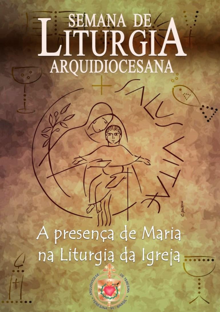 Semana de Liturgia Arquidiocesana ocorre em Teresina.jpg Semana de Liturgia Arquidiocesana ocorre em Teresina.jpg