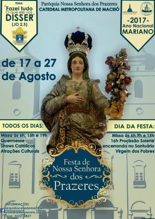 Fiéis alagoanos organizam a Festa de Nossa Senhora dos Prazeres.jpg Fiéis alagoanos organizam a Festa de Nossa Senhora dos Prazeres.jpg