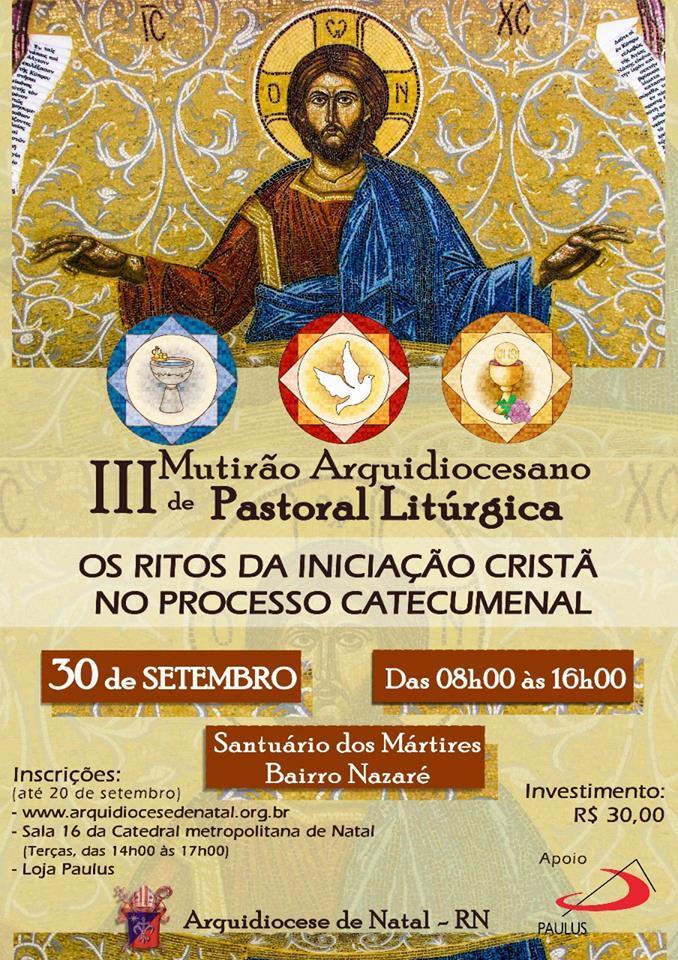 Natal sedia terceiro Mutirão Arquidiocesano de Pastoral Litúrgica.jpg