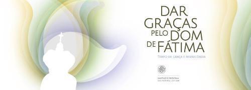 Santuário de Fátima dedicará novo ano pastoral para agradecer pelo dom do Centenário.jpg
