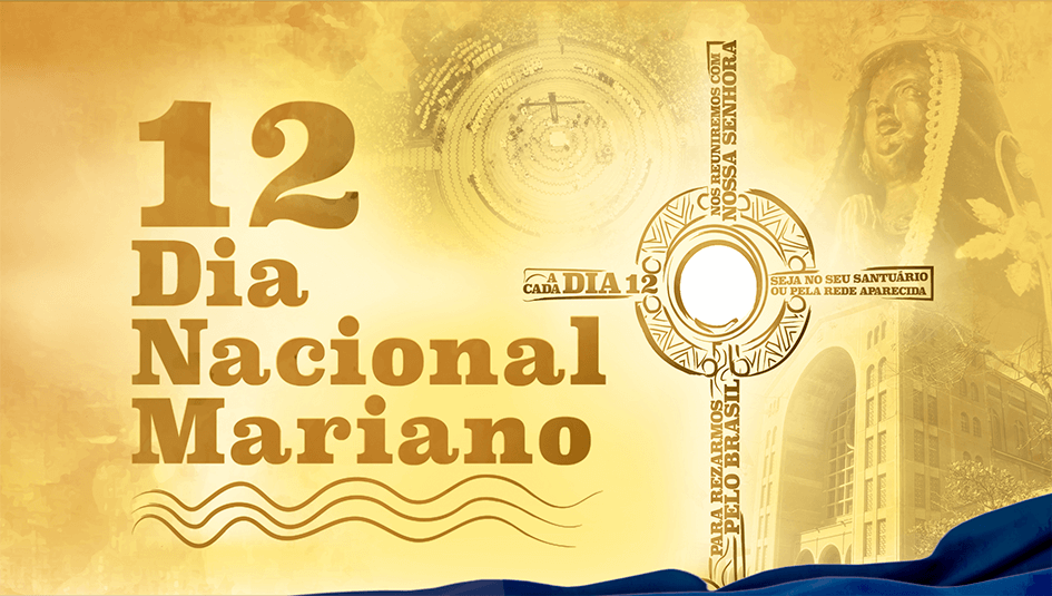Dia Nacional Mariano será comemorado no Santuário de Aparecida.png