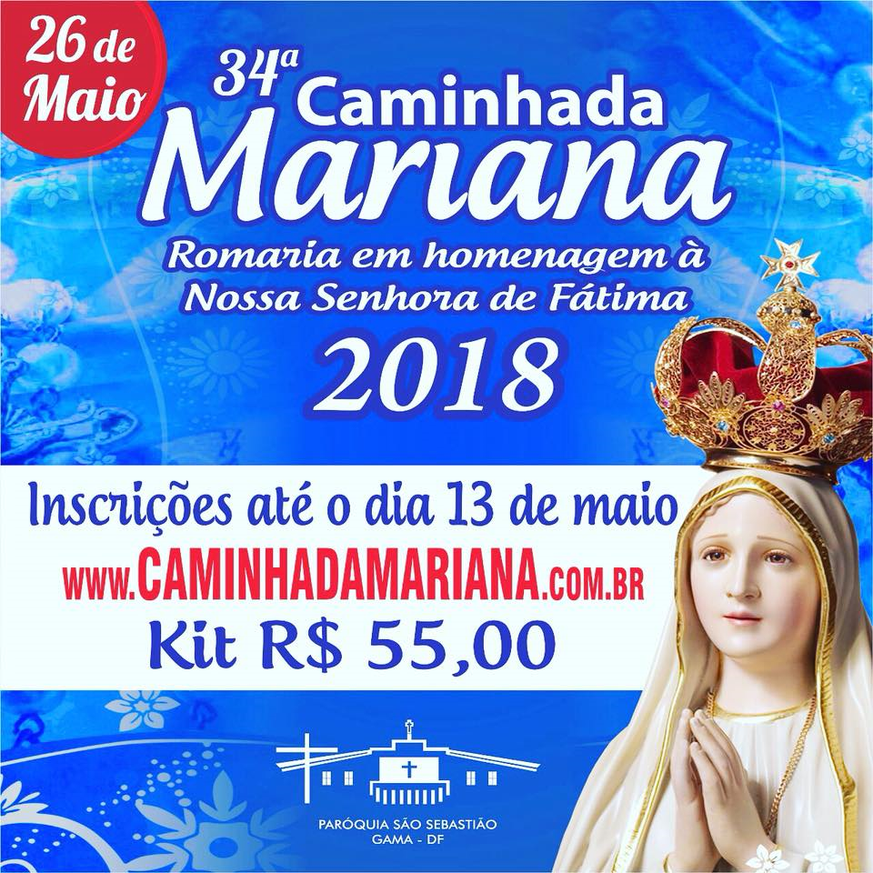 Brasília sedia 34ª Caminhada Mariana.png